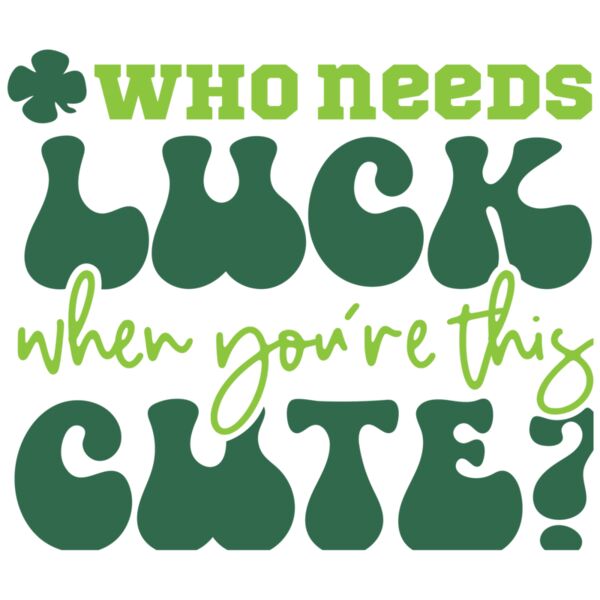 Who Needs Luck When Youre This Cute Thumbnail