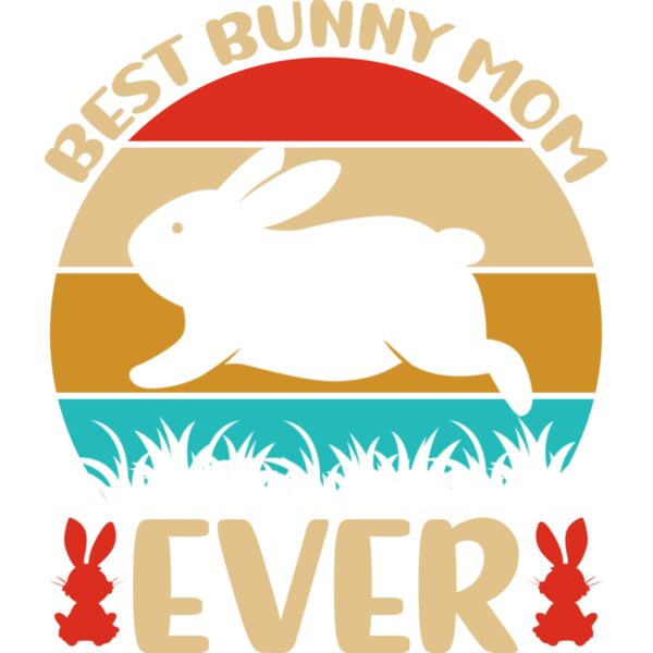 Best Bunnny Mom Thumbnail