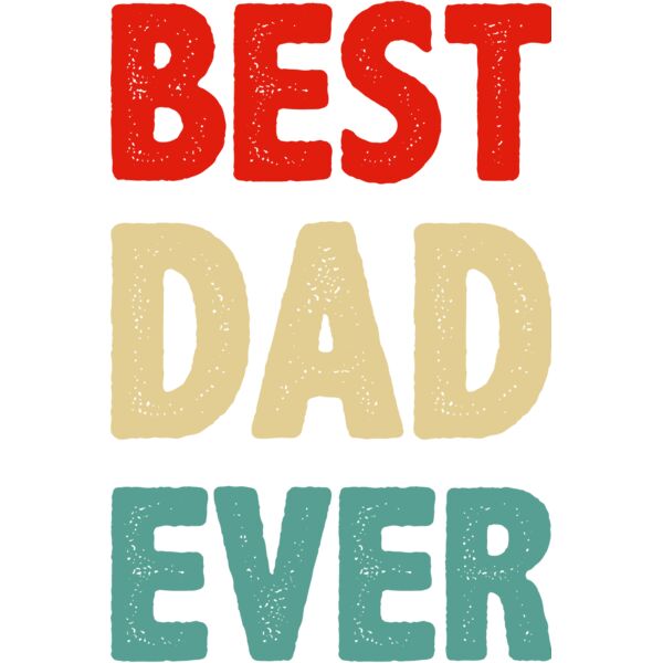 Best Dad Ever Thumbnail